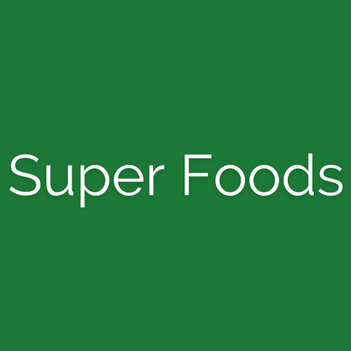 ERNÄHRUNG Super Foods