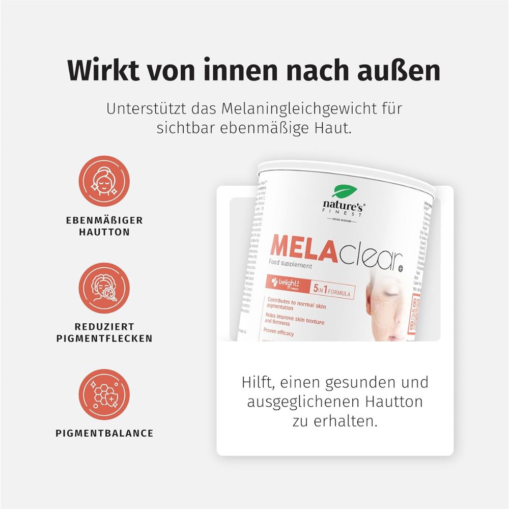Nature's Finest | MELAclear+ gegen Pigmentflecken & für einen ebenmäßigen Hautton